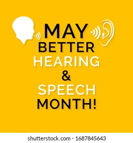 Vector illustration on the theme of Better Hearing and speech Month observed during the full month of May to raise awareness about communication disorders.