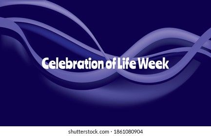 Vector illustration on the theme of Celebration of Life Week