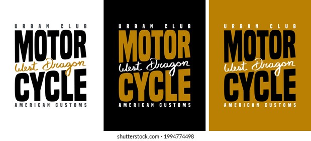 Vector illustration on the theme of Club Motorcycle  West Dragon. Slogan: California. Typography, t-shirt graphics, poster, print, banner, flyer, postcard