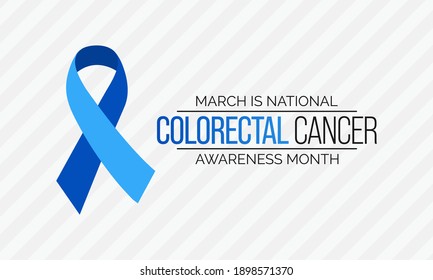 Vector illustration on the theme of Colorectal Cancer awareness month. It is a type of cancer that begins in the large intestine. The colon is the final part of the digestive tract.