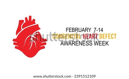 Vector illustration on the theme of Congenital Heart defect awareness week observed each year during February.banner, Holiday, poster, card and background design.