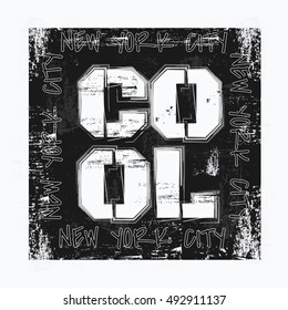 Vector illustration on the theme of cool in New York City. Graffiti design. Grunge background. Typography, t-shirt graphics, print, poster, banner, flyer, postcard