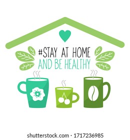 Vector illustration on the theme of COVID19 coronavirus, quarantine "Stay at home and be healthy". Flat illustration of family cups under a roof on a white background.