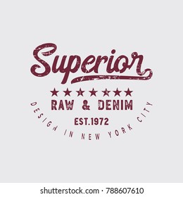 Vector illustration on the theme of denim, raw and jeans in New York City. Vintage design. Grunge background. Stamp typography, t-shirt graphics, print, poster, banner, flyer, postcard