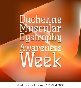 Vector Illustration On The Theme Of 
Duchenne Muscular Dystrophy Awareness Week