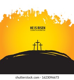Vector illustration on the theme of Easter and Good friday. Religious banner with three crosses on Mount Calvary on abstract background with words He is risen, celebrate the resurrection