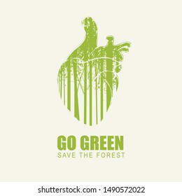 Vector illustration on the theme of environmental protection with the words Go green, Save the forest. Abstract poster in the form of a human heart with silhouettes of trees. Eco Poster Concept