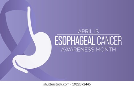 Vector illustration on the theme of Esophageal cancer awareness month observed each year during April.