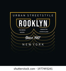 Vector illustration on the theme of fashion in New York City, Brooklyn. Typography, t-shirt graphics, poster, print, banner, flyer, postcard