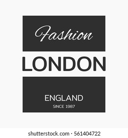 Vector illustration on the theme of fashion in London, England. Typography, t-shirt graphics, print, poster, banner, flyer, postcard