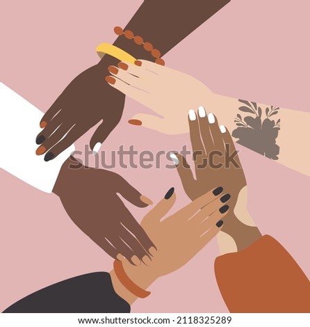 vector illustration on the theme of female solidarity, feminism, body positive. the hands of women of different races reach out to each other. trend illustration in flat style