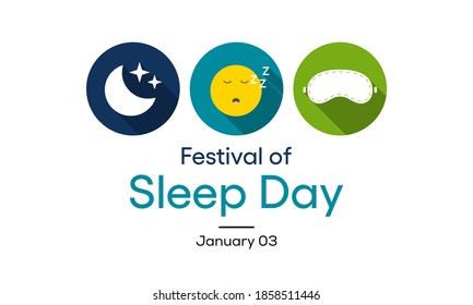 Vector illustration on the theme of Festival of sleep day observed each year on January 3rd.