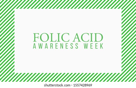Vector illustration on the theme of Folic Acid awareness week in January.