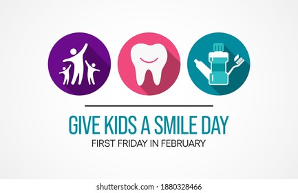 Vector illustration on the theme of Give Kids a Smile day observed each year during first Friday in September.