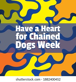 Vector illustration on the theme of Have a Heart for Chained Dogs Week