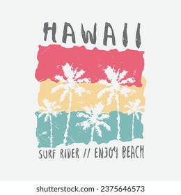 Vector illustration on the theme of Hawaii summer beach. t-shirt graphics, poster, banner, flyer, print and postcard