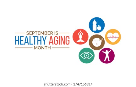 Vector Illustration On The Theme Of Healthy Aging Month Observed Each Year During September.