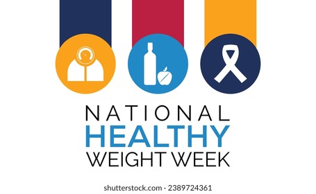 Vector illustration on the theme of Healthy weight week observed each year during January.banner, Holiday, poster, card and background design.