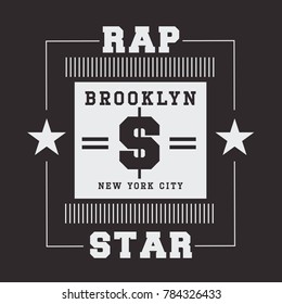 Vector illustration on the theme of hip-hop and rap music in New York City, Brooklyn. Typography, t-shirt graphics, poster, print, banner, flyer, postcard