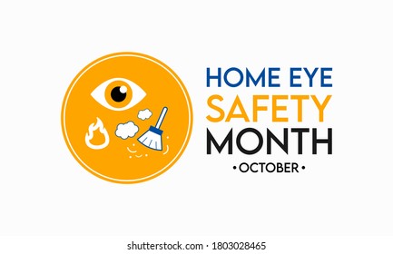 Vector illustration on the theme of Home Eye safety month observed each year during October.