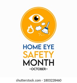 Vector illustration on the theme of Home Eye safety month observed each year during October.