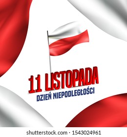 Vector Illustration on the theme Independence Day of Poland. Translate Text in Polish: Independence Day. November 11th