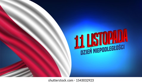 Vector Illustration on the theme Independence Day of Poland. Translate Text in Polish: Independence Day. November 11th