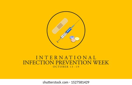 Vector Illustration On The Theme Of International Infection Prevention Week, From October 13 To 19.