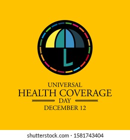 Vector illustration on the theme of International Universal Health Coverage Day on December 12th.