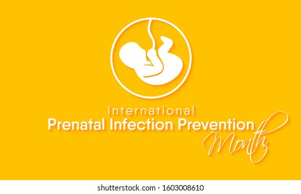 Vector illustration on the theme of International Prenatal infection prevention month of February.