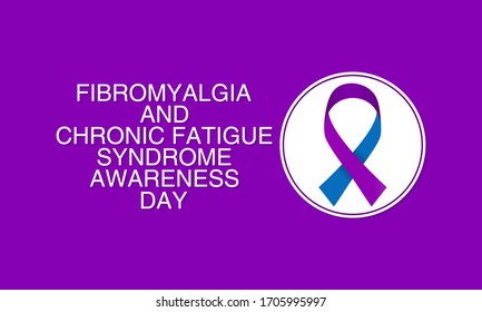 Vector illustration on the theme of International ME, CFS and Fibromyalgia awareness day observed each year on May 12th.