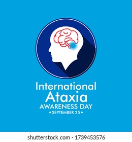 Vector illustration on the theme of International Ataxia awareness day observed each year on September 25 across the globe.