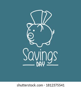 Ilustración vectorial sobre el tema del Día Internacional del Ahorro, el 31 de octubre. Decorada con una inscripción manuscrita y un banco de cerillas.