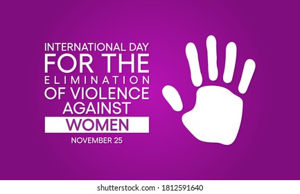 Vector illustration on the theme of International day for the Elimination of Violence against Women observed each year on November 25th across the globe.