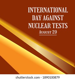 Vector illustration on the theme of 
International Day against Nuclear Tests
