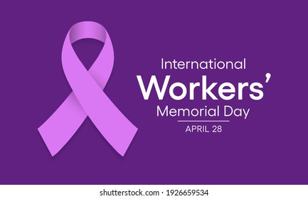 Vector Illustration On The Theme Of International Workers Memorial Day Observed Each Year On April 28th Across The Globe.