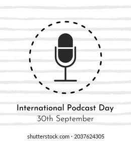 Ilustración vectorial sobre el tema del Día Internacional del Podcast el 30 de setiembre. Adecuado para carteles y banner de tarjetas de felicitación.