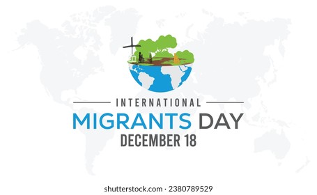 Ilustración vectorial sobre el tema del Día Internacional de los Migrantes que se celebra cada año durante diciembre.Banner, Holiday, afiche, tarjeta y diseño de fondo.