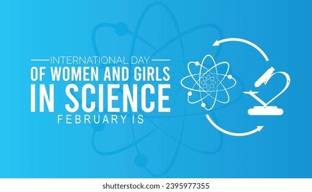 Vector illustration on the theme of International day of Women and Girls in science observed each year during February.banner, Holiday, poster, card and background design.