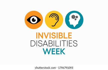 Vector illustration on the theme of Invisible Disabilities week observed each year during October.