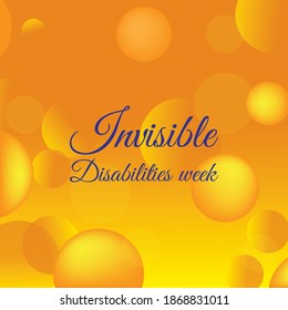 Vector Illustration On The Theme Of Invisible Disabilities Week Observed Each Year During October.