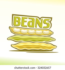 Vector illustration on the theme of the logo for beans abstract still life composition with inscription, consisting of ripe pod beans