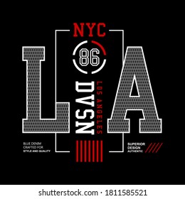 Vector illustration on the theme of Los Angeles. superior Denim slogan t shirt design. Typography, t-shirt graphics, poster, print, banner, flyer, postcard
