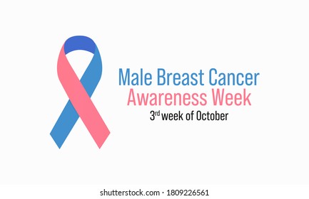 Vector illustration on the theme of Male breast Cancer awareness week observed each year during 3rd week of October.
