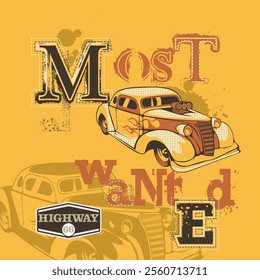 Vector illustration on the theme of most wanted, highway. typography design, t-shirt graphics, print, poster, banner, vector illustration