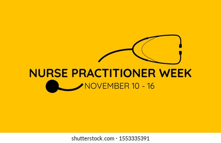 Vector Illustration On The Theme Of National Nurse Practitioner Week On November 10 To 16th.