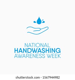 Vector illustration on the theme of National Handwashing awareness week in December.
