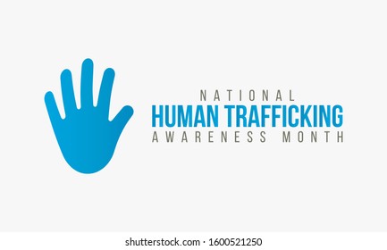 Vector Illustration On The Theme Of National Human Trafficking Awareness Month Of January