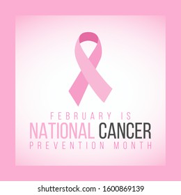 Vector illustration on the theme of National Cancer Prevention Month of February.