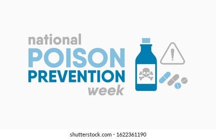 Vector Illustration On The Theme Of National Poison Prevention Week In March.